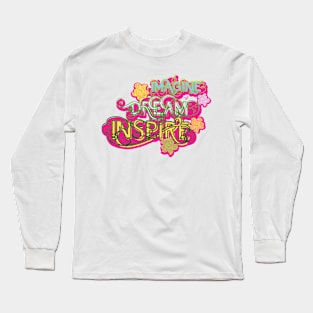 Imagine, Dream, Inspire by Tai's Tees Long Sleeve T-Shirt